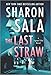 The Last Straw (The Jigsaw Files, 4)