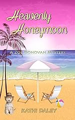Heavenly Honeymoon (Zoe Donovan Mystery Book 15)
