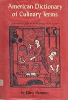 American dictionary of culinary terms,: A comphrehensive guide to the vocabulary of the kitchen B0006AX8YY Book Cover