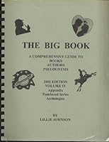 The Big Book: A Comprehensive Guide to Books, Authors, Pseudonyms B00BXLW4ZE Book Cover