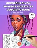 Photo Gallery gorgeous black women s hairstyles coloring book|: celebrate diversity with our black women coloring book for adults| large print Photo Gallery gorgeous black women s hairstyles coloring book|: celebrate diversity with our black women coloring book for adults| large print