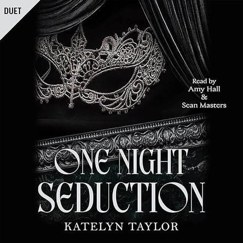 One Night Seduction (Authored by Katelyn Taylor) episode artwork