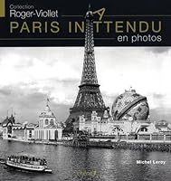 Paris Inattendu En Photos 2842777670 Book Cover