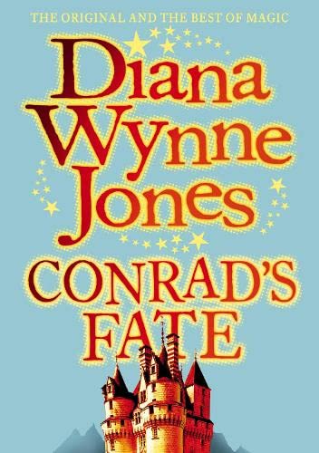 Conrad's Fate (The Chrestomanci Series, Book 6)