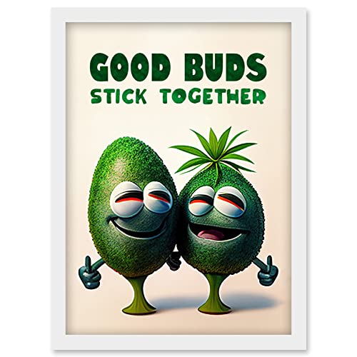 Artery8 Good Buds Stick Together Funny Cartoon Weed Poster Weird Decor Artwork Framed Wall Art Print A4