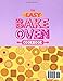 The Easy Bake Oven Cookbook: The Complete Easy Bake Oven Recipes Guide for Kids | with Simple Baking Mix Treats, Clear Step-by-Step Instructions, Small Batches, and Delicious Mini Results