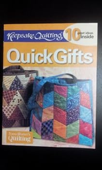 Pamphlet Keepsake Quilting: Quick Gifts - 10 Great Gift Ideas Book