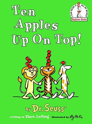 Ten Apples Up on Top!   [10 APPLES UP ON TOP] [... B006ZZN5JM Book Cover