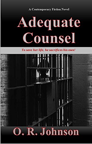Adequate Counsel (The Michael Ayers Series Book 1)