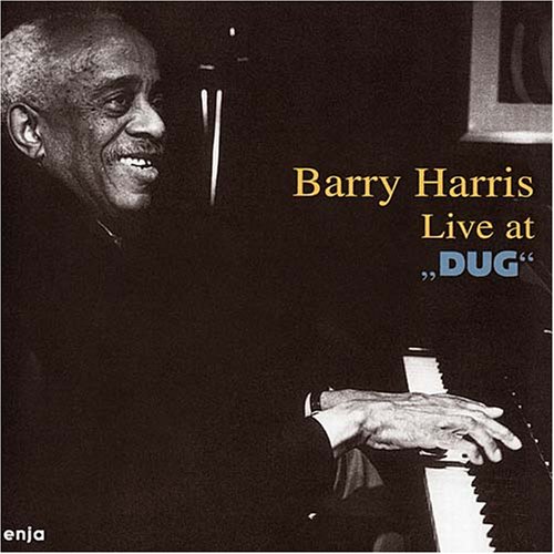 BARRY HARRIS (2) - Live At ''Dug'' - Disque CD