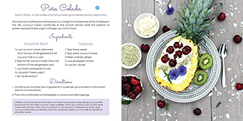 Image of Beautiful Smoothie Bowls: 80 Delicious and Colorful Superfood Recipes to Nourish and Satisfy