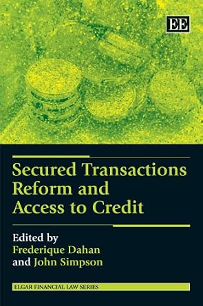 Secured Transactions Reform and Access to Credit book cover