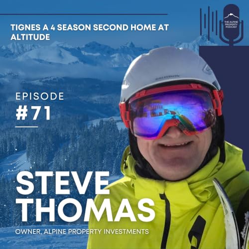 71. Tignes a 4 season second home at altitude