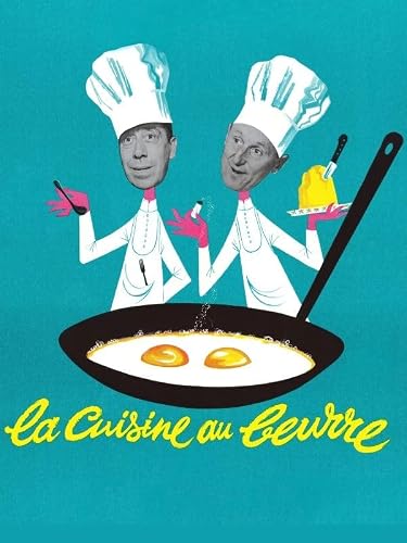 La cuisine au beurre