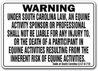 South Carolina Equine Sign Activity Liability Warning Statute Horse Barn Stable, 10