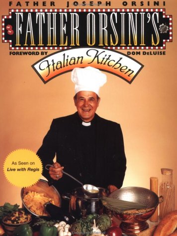 Father Orsini's Italian Kitchen