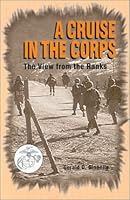 A Cruise in the Corps 0964030845 Book Cover