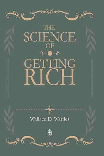 The Science Of Getting Rich
