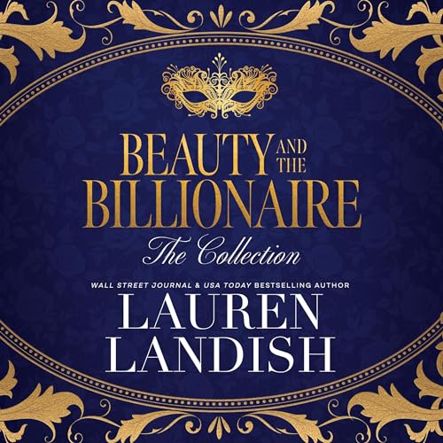Beauty and the Billionaire: The Collection by Lauren Landish episode artwork