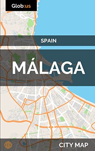 Málaga, Spain - City Map