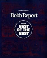 Robb Report Magazine (June July, 2020) 32nd ANNUAL BEST OF THE BEST B08B7WBCY5 Book Cover