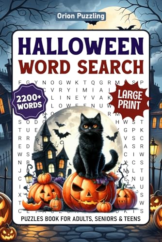 2200+ Words, Halloween Word Search Puzzles For Adults: A Fun And Spooky Halloween Themed Word Find Puzzles Book For Senior & Teens, Holiday Wordsearch Large Print With Solutions