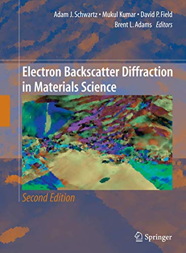 Electron Backscatter Diffraction in Materials Science view 2