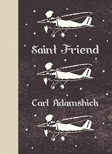 Saint Friend (McSweeney's Poetry Series)