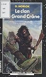 La Saga de Shag l'Idiot (1) : Le Clan du Grand Crâne (Présence du futur t. 594)