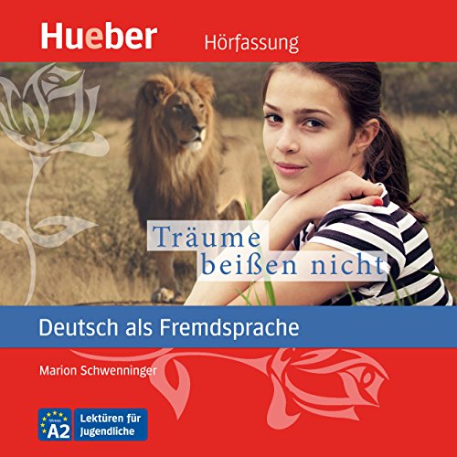 Träume beißen nicht Deutsch als Fremdsprache (Audio Download) N.N