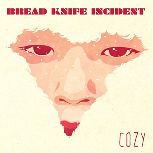 Amazon.co.jp Cozy Bread Knife Incident デジタルミュージック