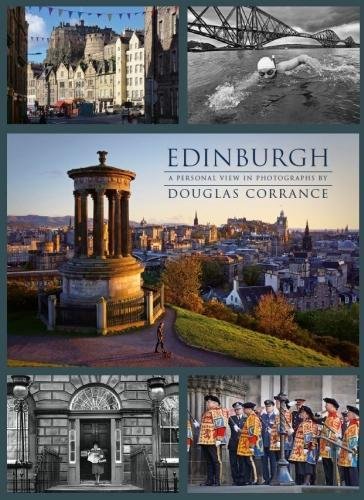 Preisvergleich Produktbild Edinburgh: A Personal View in Photographs