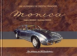 Download Monica : Une automobile française de Prestige PDF