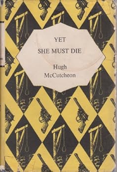 Hardcover Yet She Must Die Book