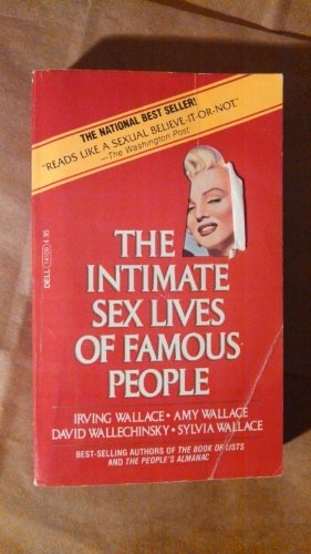 The Intimate Sex Lives of Famous People 0440141095 Book Cover
