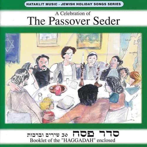 A Celebration Of The Passover Seder