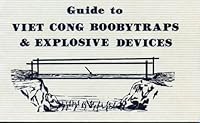Guide to Viet Cong Boobytraps and Devices 0879475323 Book Cover