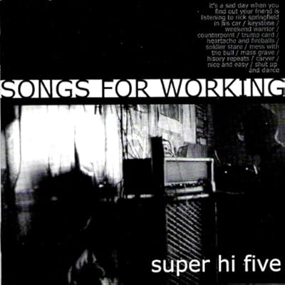 Super Hi-Five - Songs For Working