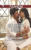 Her Desert Knight (Harlequin Desire)