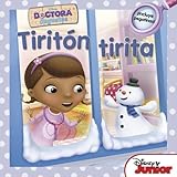  Doctora Juguetes. Tiritón tirita: Cuentos con adhesivos de la Doctora Juguetes (Disney. Doctora Juguetes)