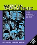 American Popular Music: From Minstrelsy to MTV Text & Audio CDs