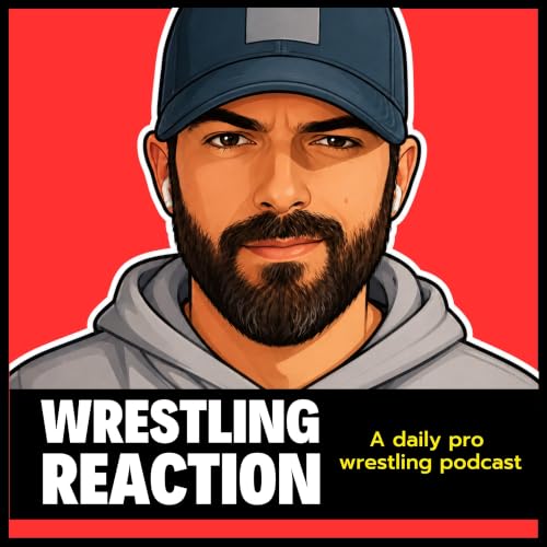 Wrestling Reaction Podcast By Blake Lovell cover art