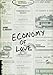 Economy of Love: Creating a Community of Enough (September 01,2011)