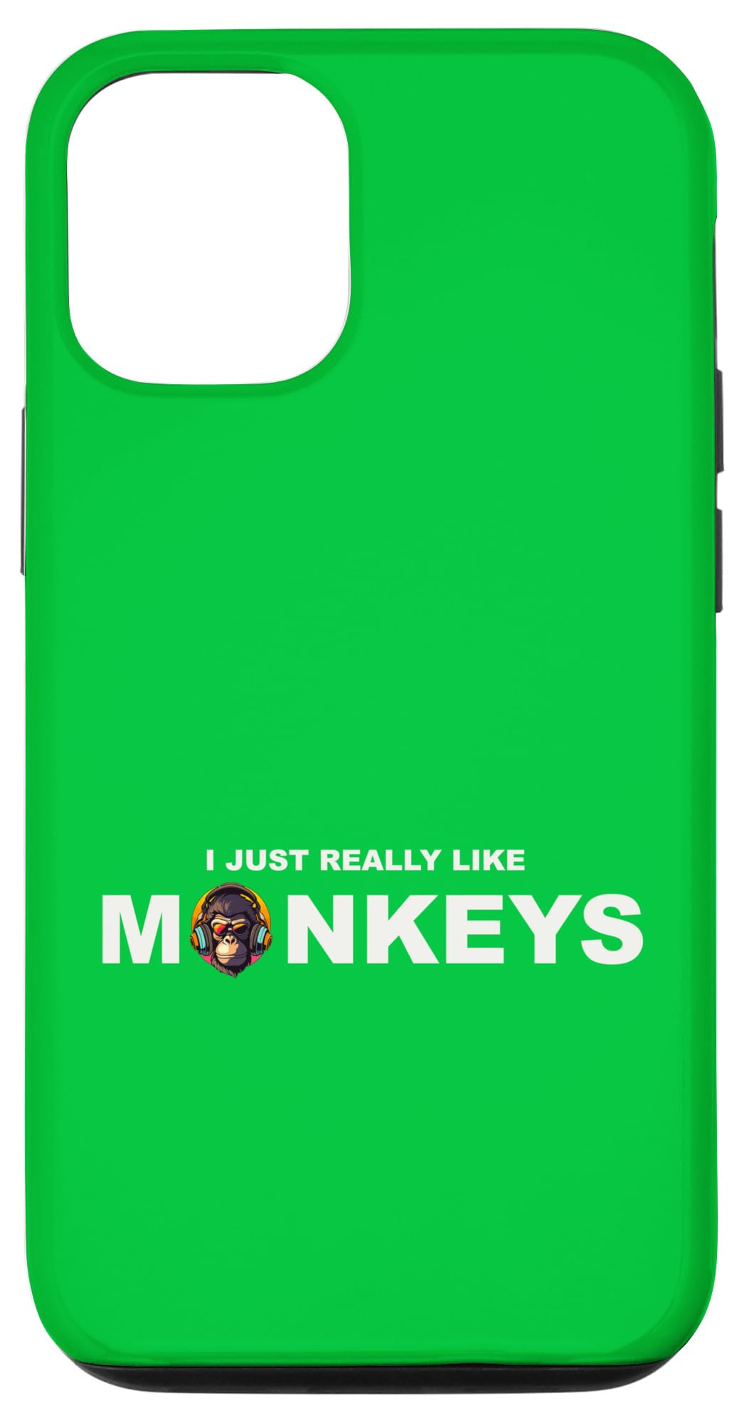 iPhone 12/12 Pro I Just Really Like Monkeys Case