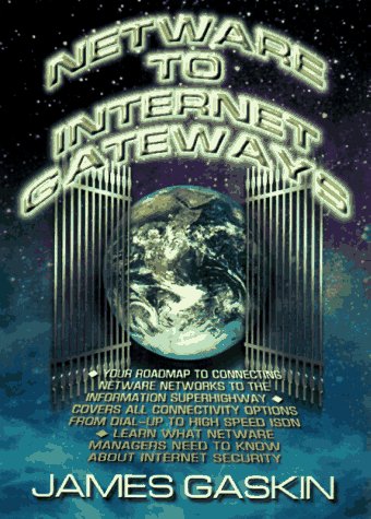 Netware to Internet Gateways