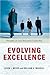 Evolving Excellence: Thoughts on Lean Enterprise Leadership