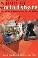 Winning Mindshare: The Psychology of Personalization and One to One Marketing 0971135827 Book Cover