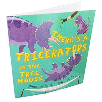 Paperback Theres a Triceratops in the Tree House Book
