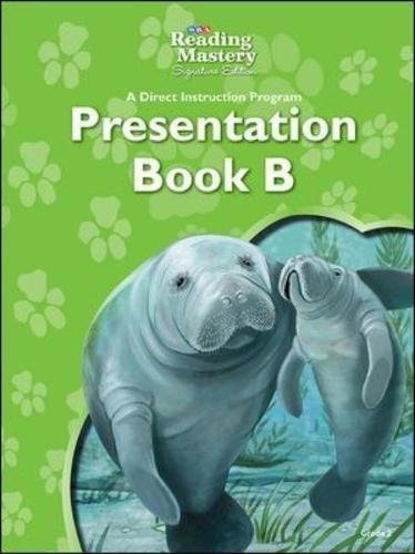 Reading Mastery Presentation, Book B, Grade 2