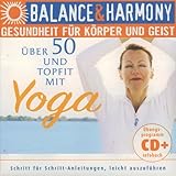 Gesundheit für körper und geist: Über 50 und Topfit mit Yoga